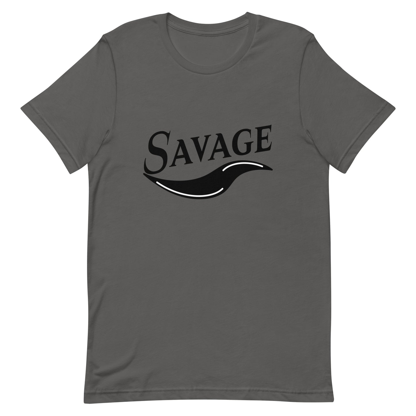 Savage - statement - Unisex t-shirt