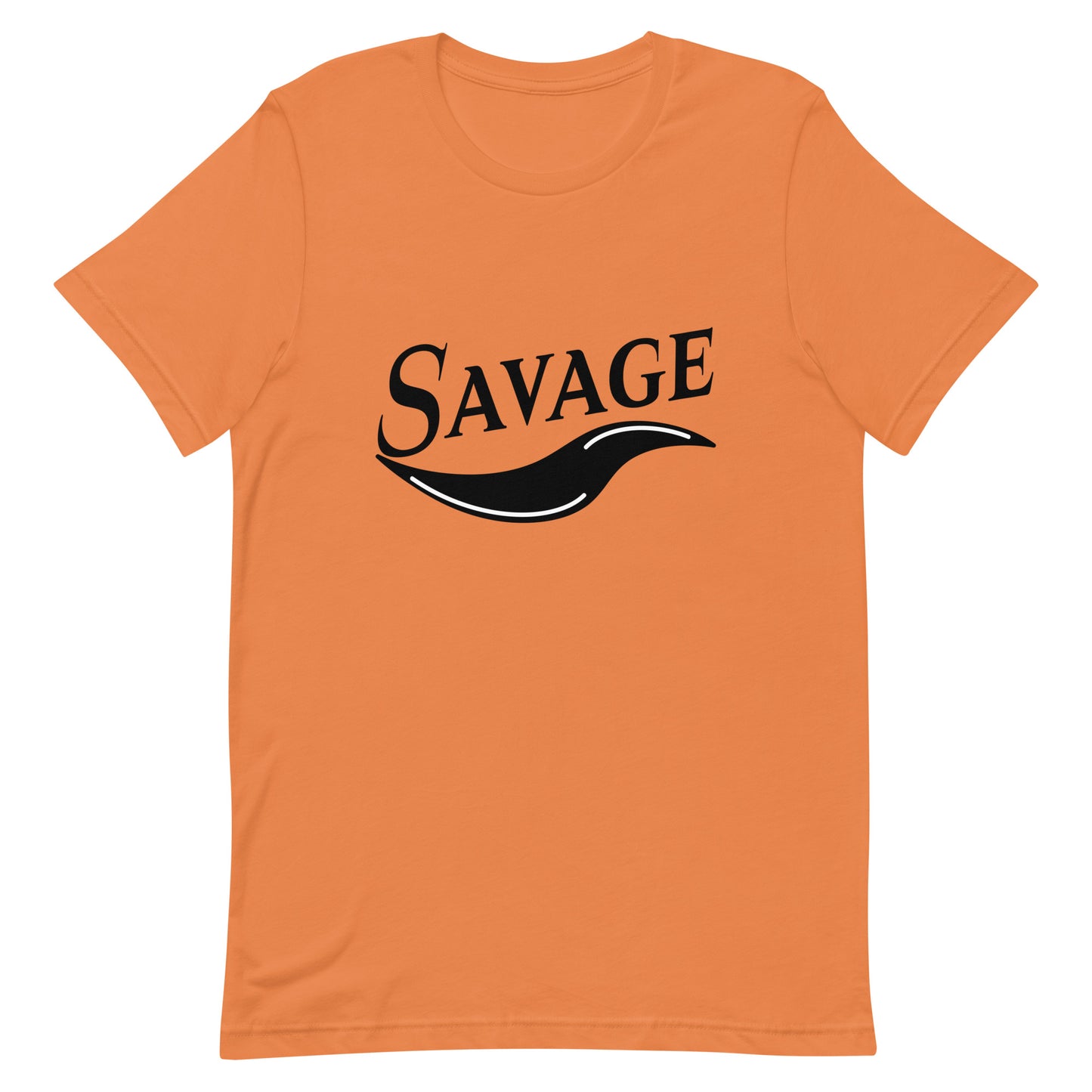 Savage - statement - Unisex t-shirt