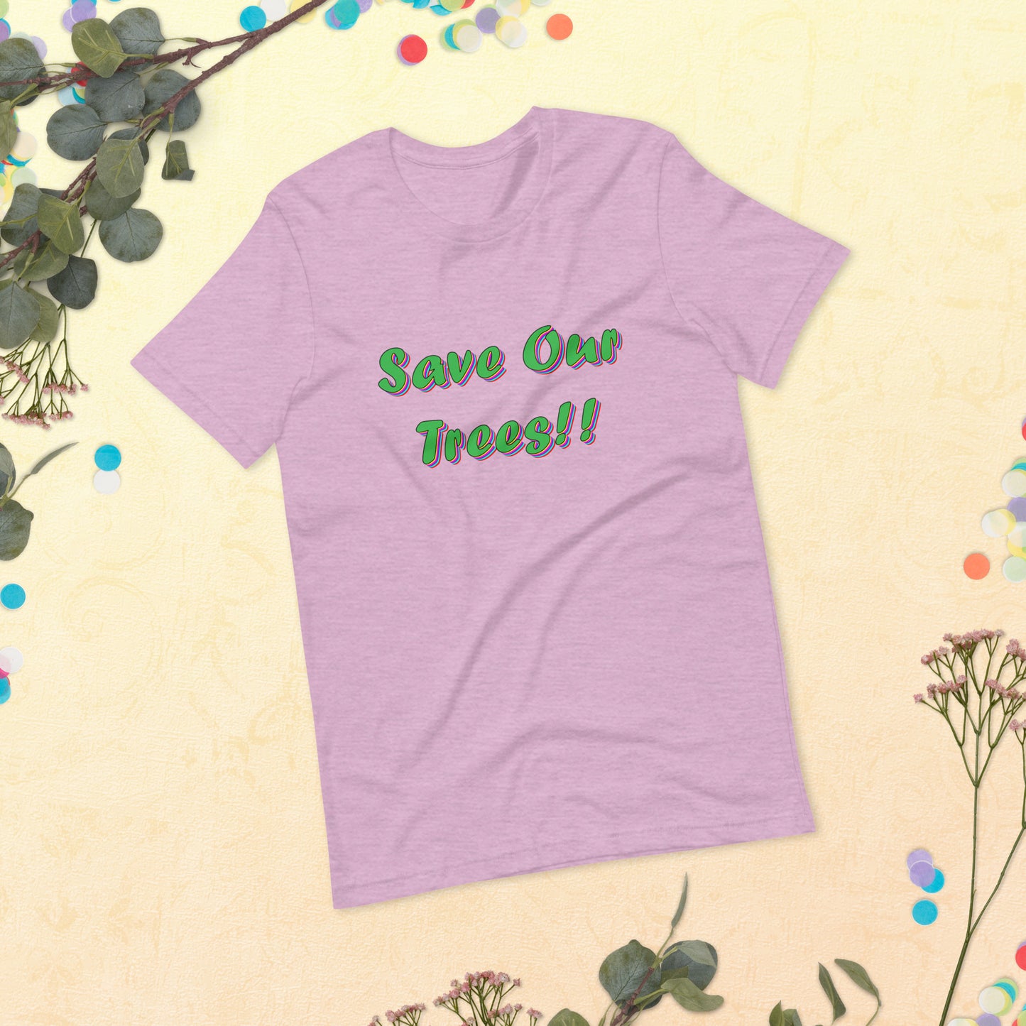 SaveOurTrees - Technicolorv1 - Unisex t-shirt