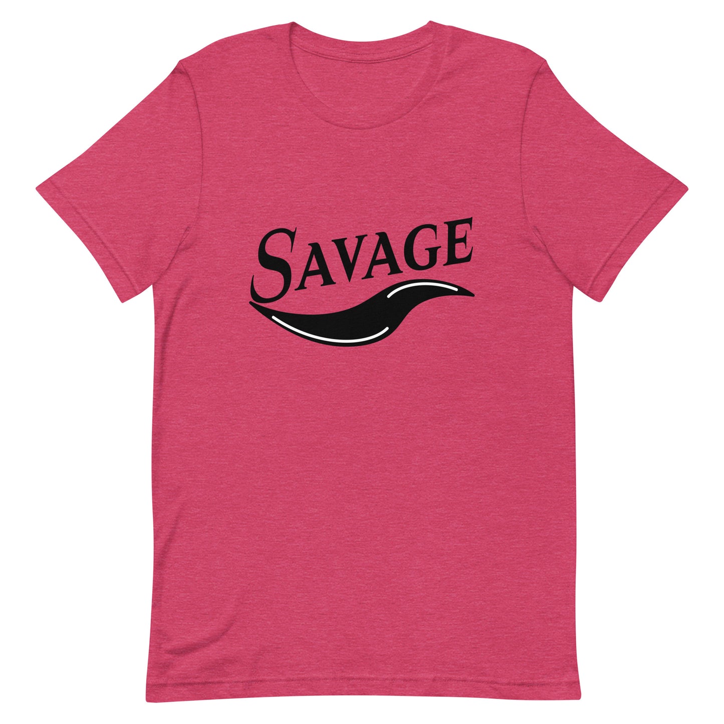 Savage - statement - Unisex t-shirt