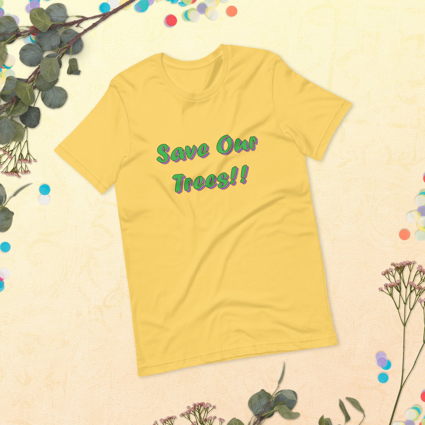 SaveOurTrees - Technicolorv1 - Unisex t-shirt